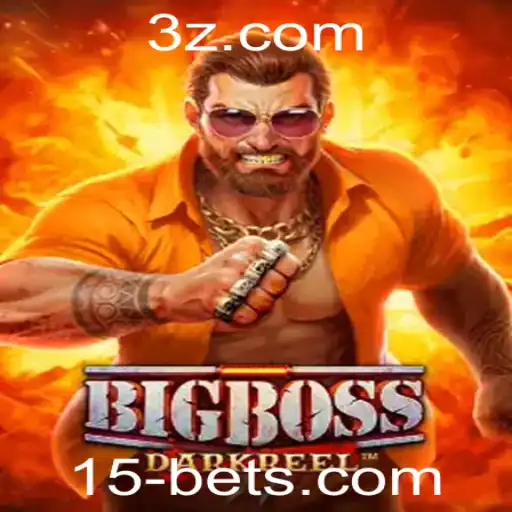 Descubra o Mundo do Jogo BigBoss e a Estratégia 15 BET