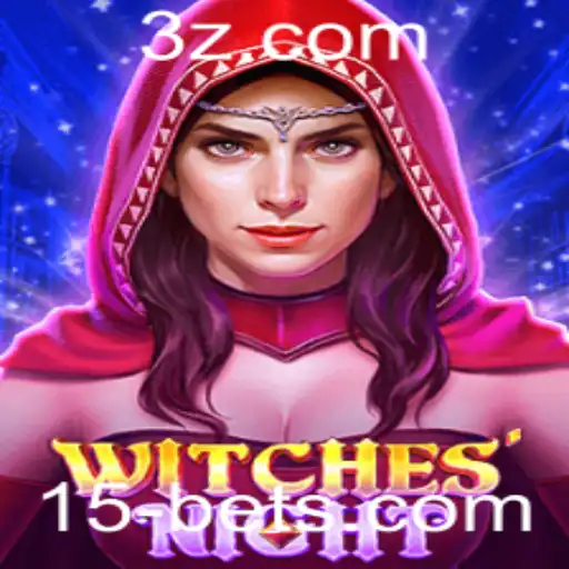 Descubra o Mundo Mágico de WitchesNight e a Estratégia do 15 BET